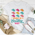 I Wanna Be A Cowboy Baby Tee