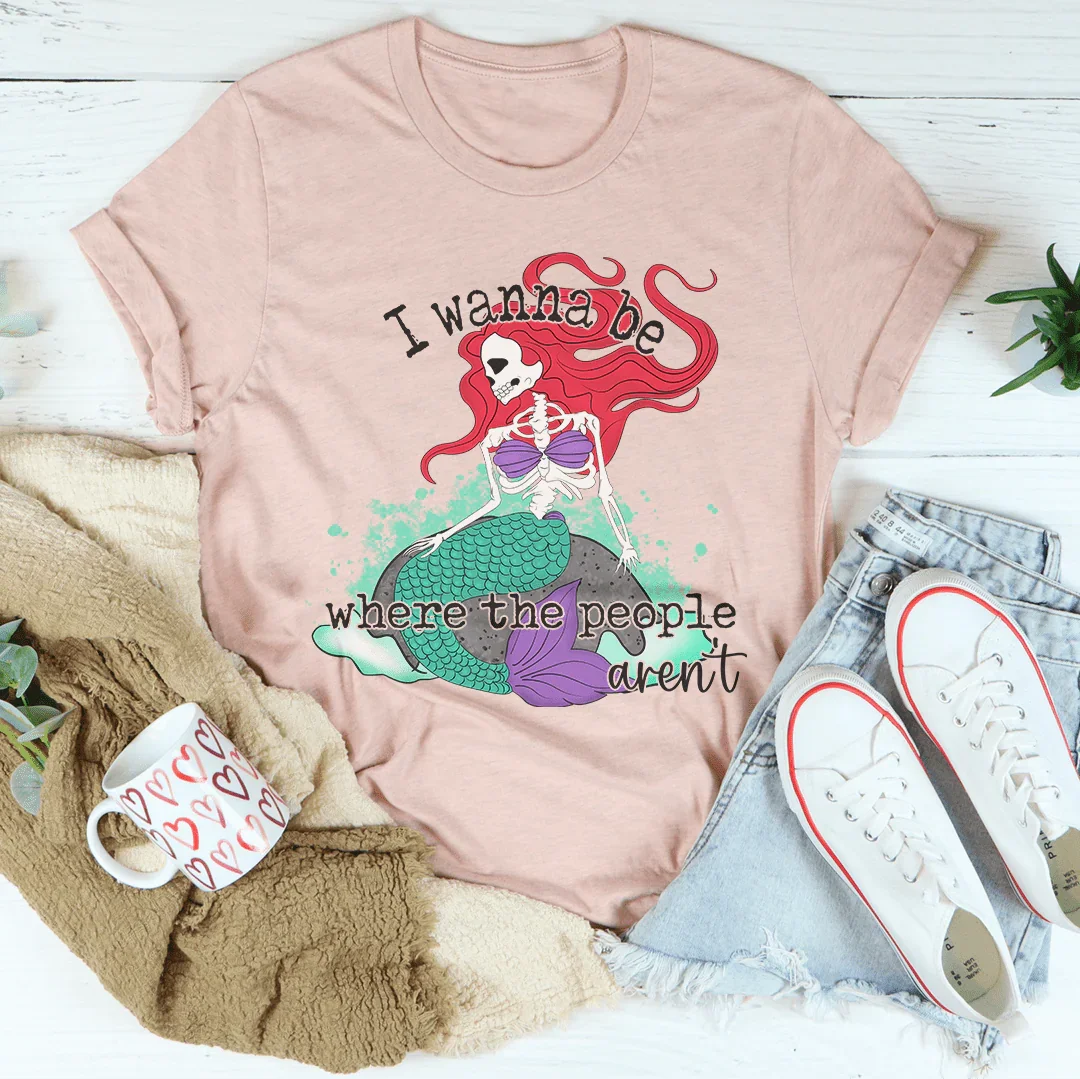 I Wanna Be Where The People Aren't Skull Mermaid Tee Peachy Sunday