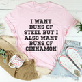 I Want Buns Of Steel Tee Peachy Sunday