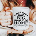 I Want To Go Home Ceramic Mug 15 oz Peachy Sunday