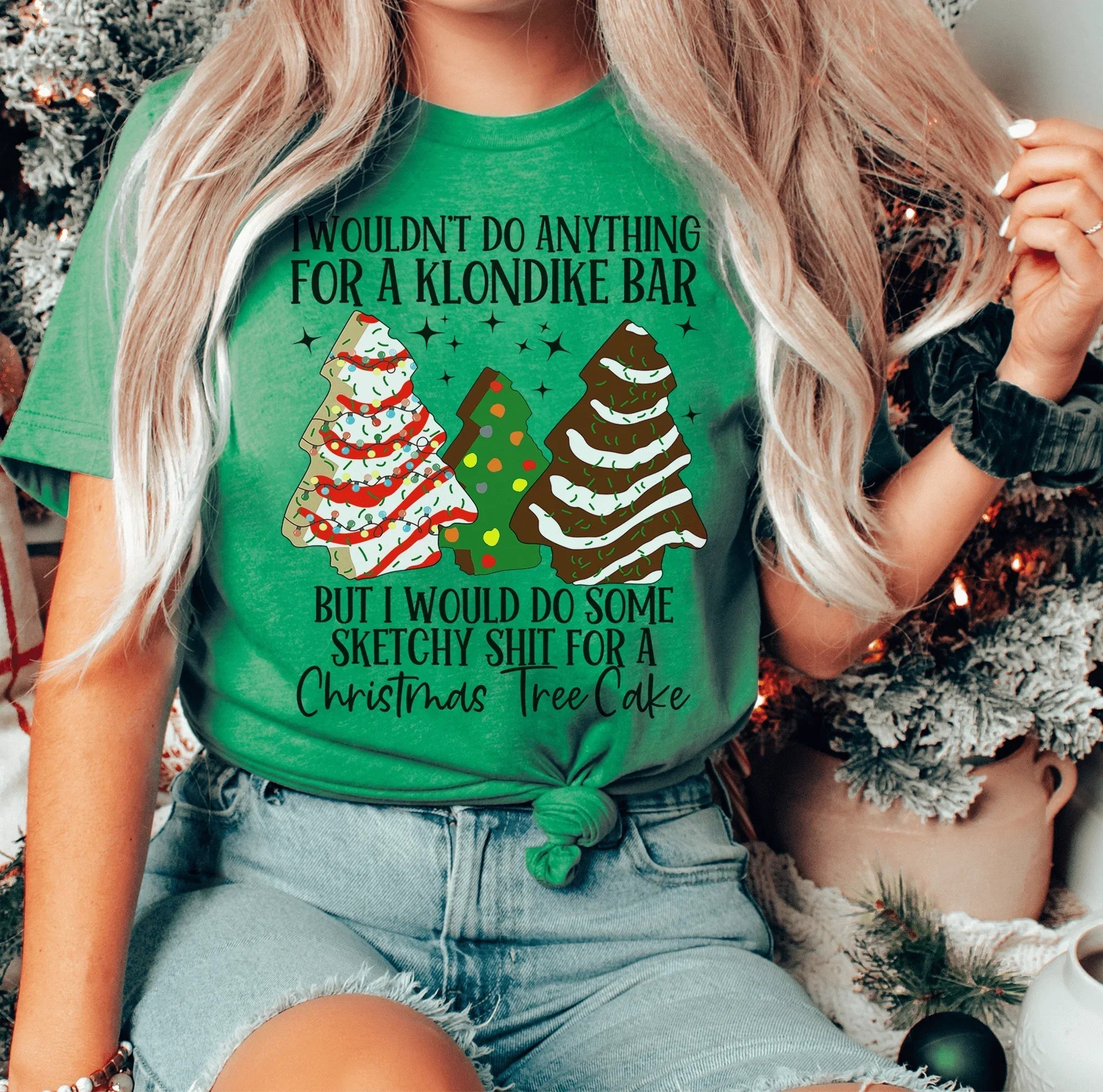 I Would Do Sketchy Stuff For A Christmas Tree Cake Tee Peachy Sunday