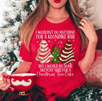 I Would Do Sketchy Stuff For A Christmas Tree Cake Tee Peachy Sunday
