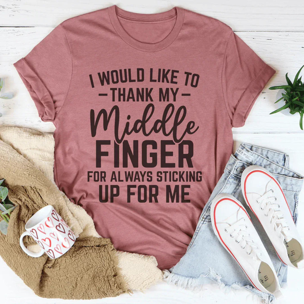 I Would Like To Thank My Middle Finger Tee Peachy Sunday