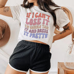 If I Can't Lose It I'm Gonna Tan It And Dress It Pretty Tee Peachy Sunday