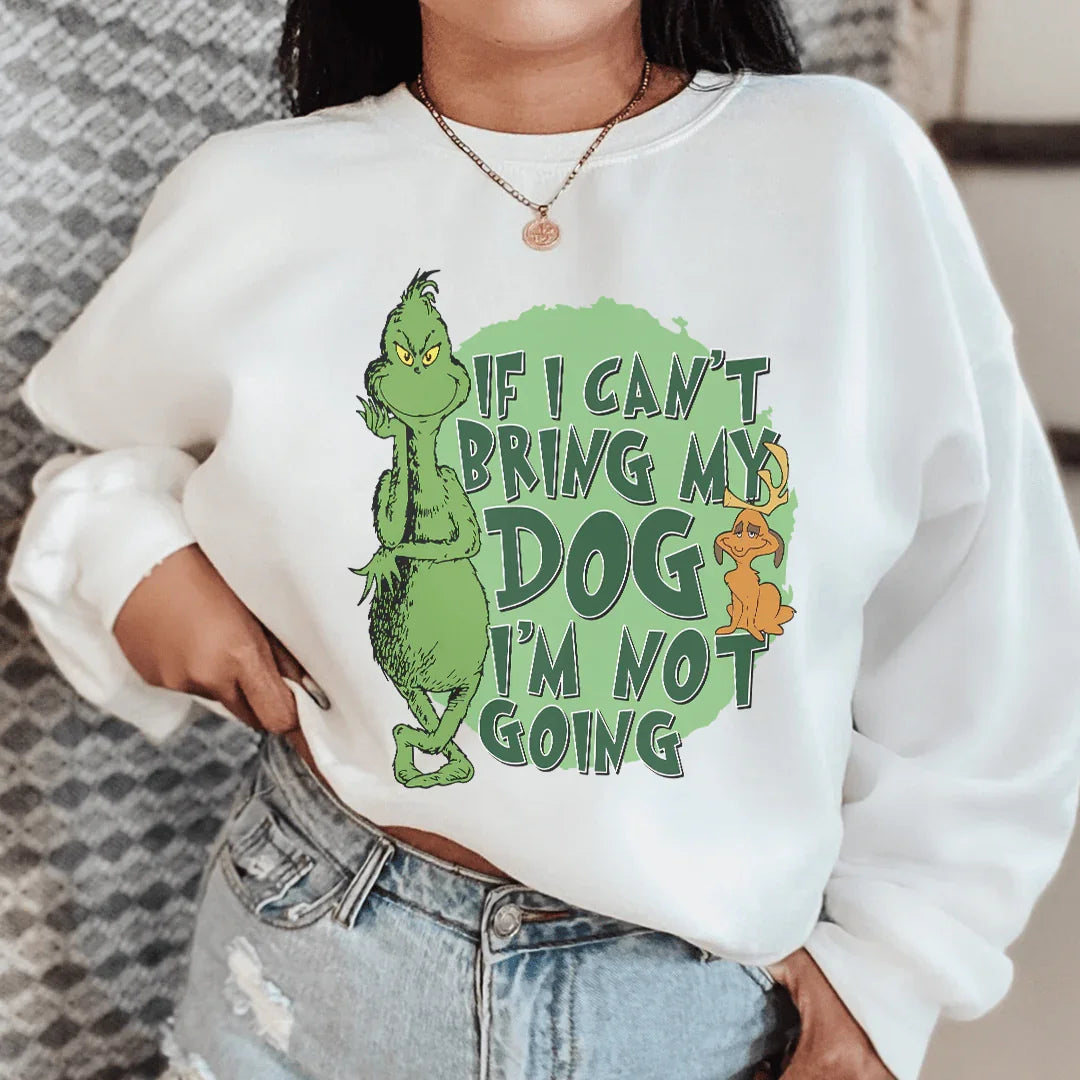 If I Cant Bring My Dog I'm Not Going Sweatshirt Peachy Sunday