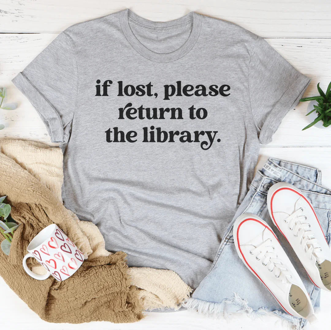 If Lost Please Return To The Library Tee Peachy Sunday
