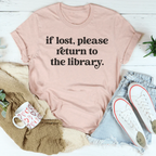 If Lost Please Return To The Library Tee Peachy Sunday