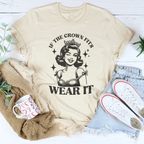 If The Crown Fits Wear It Tee Peachy Sunday
