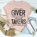 If You Are A Giver Know Your Limits Tee Peachy Sunday