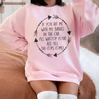 If You Hit Me With My Babies In The Car Sweatshirt Peachy Sunday