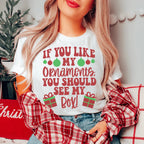 If You Like My Ornaments You Should See My Box Tee Peachy Sunday