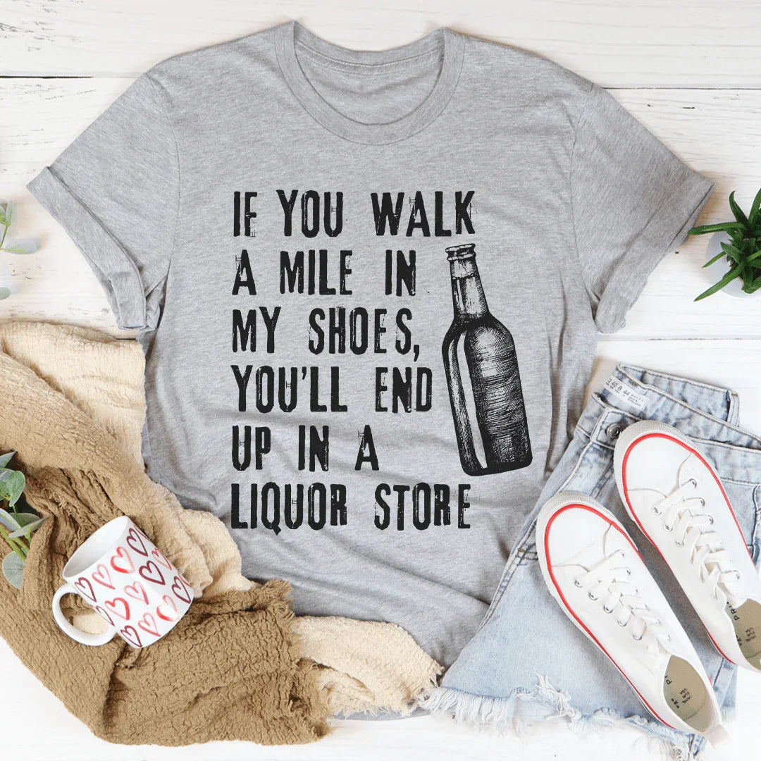 If You Walk A Mile In My Shoes Tee Peachy Sunday