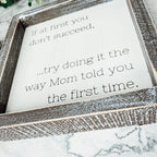 Funny Mom Quote Rustic Wood Sign 7x7 Inch Wall Desk Shelf Plaque Mom Told You