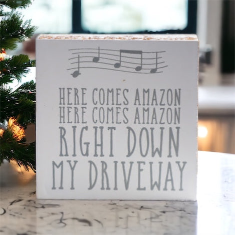 Here Comes Amazon Sign Wooden Block Porch Decor Funny Delivery Gift Home Accent Sign BandsCo Straps