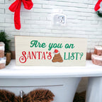 Santa Poop List Wooden Block Sign Funny Christmas Decor Holiday Mantel Plaque Funny Gift BandsCo Straps