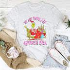 In My Boujee Grinch Era Tee