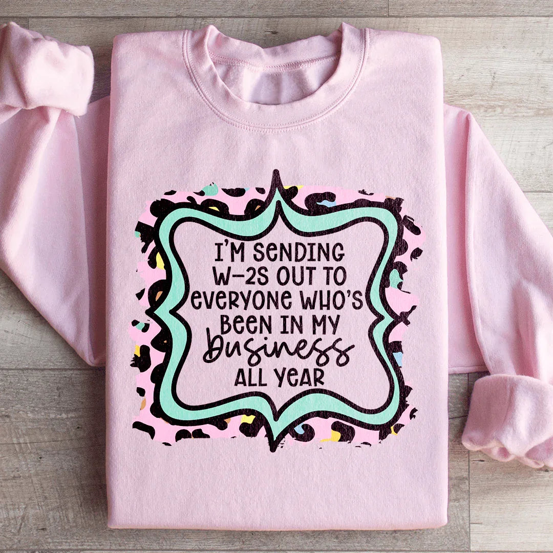 In My Business Sweatshirt Peachy Sunday