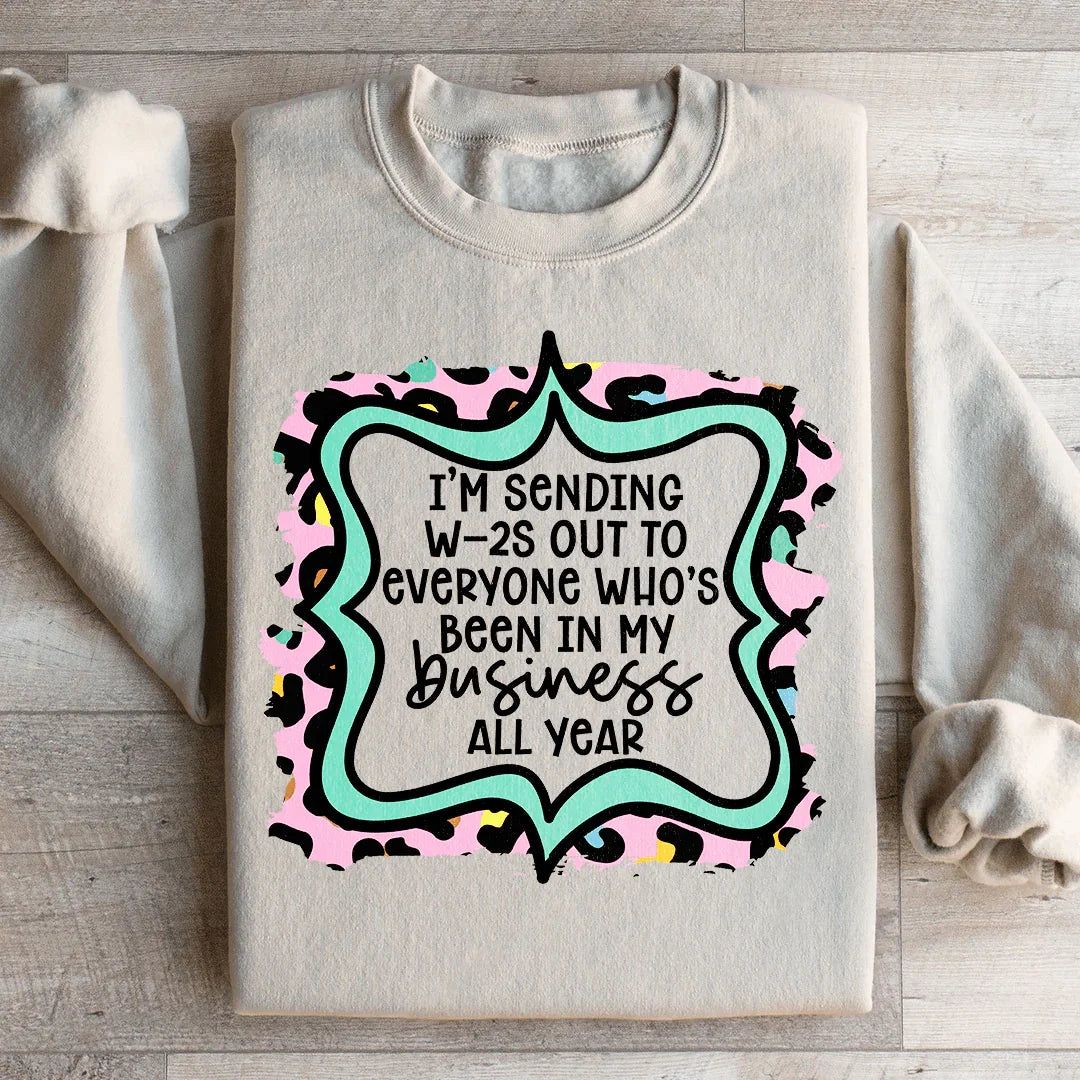 In My Business Sweatshirt Peachy Sunday