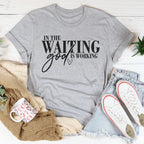 In The Waiting God Is Working Tee Peachy Sunday