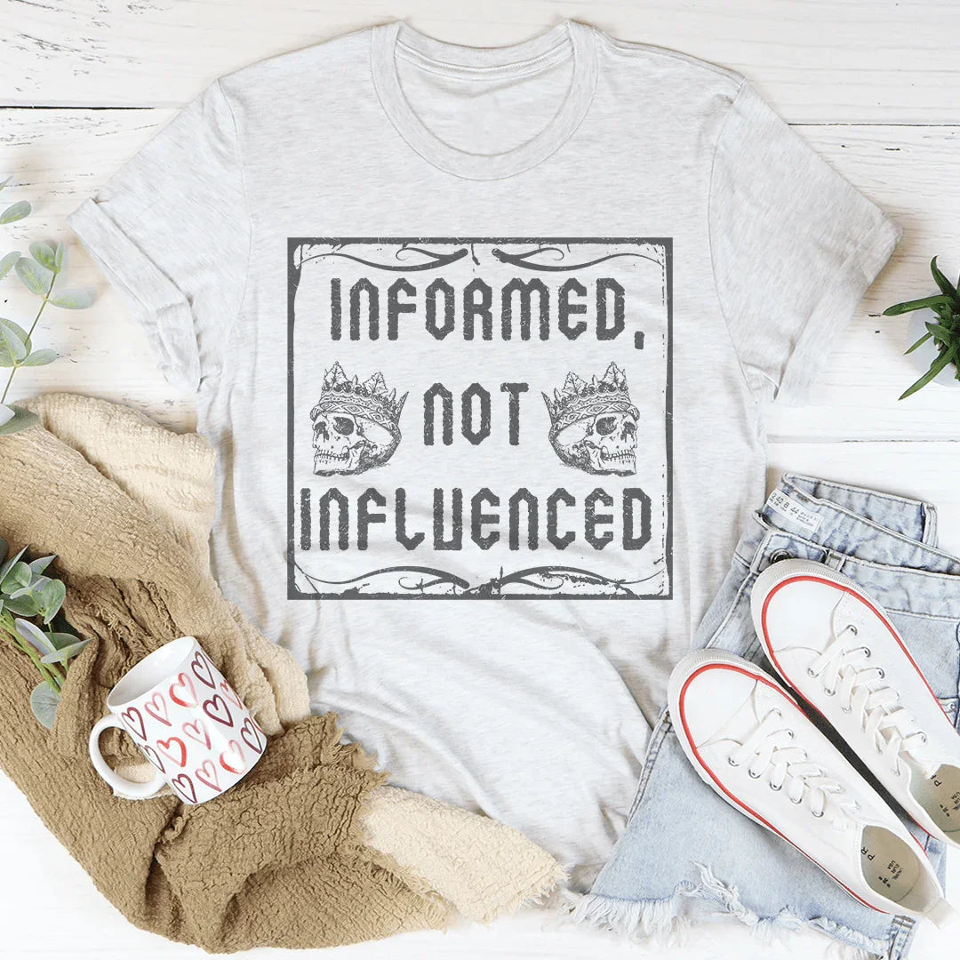 Informed Not Influenced Tee Peachy Sunday