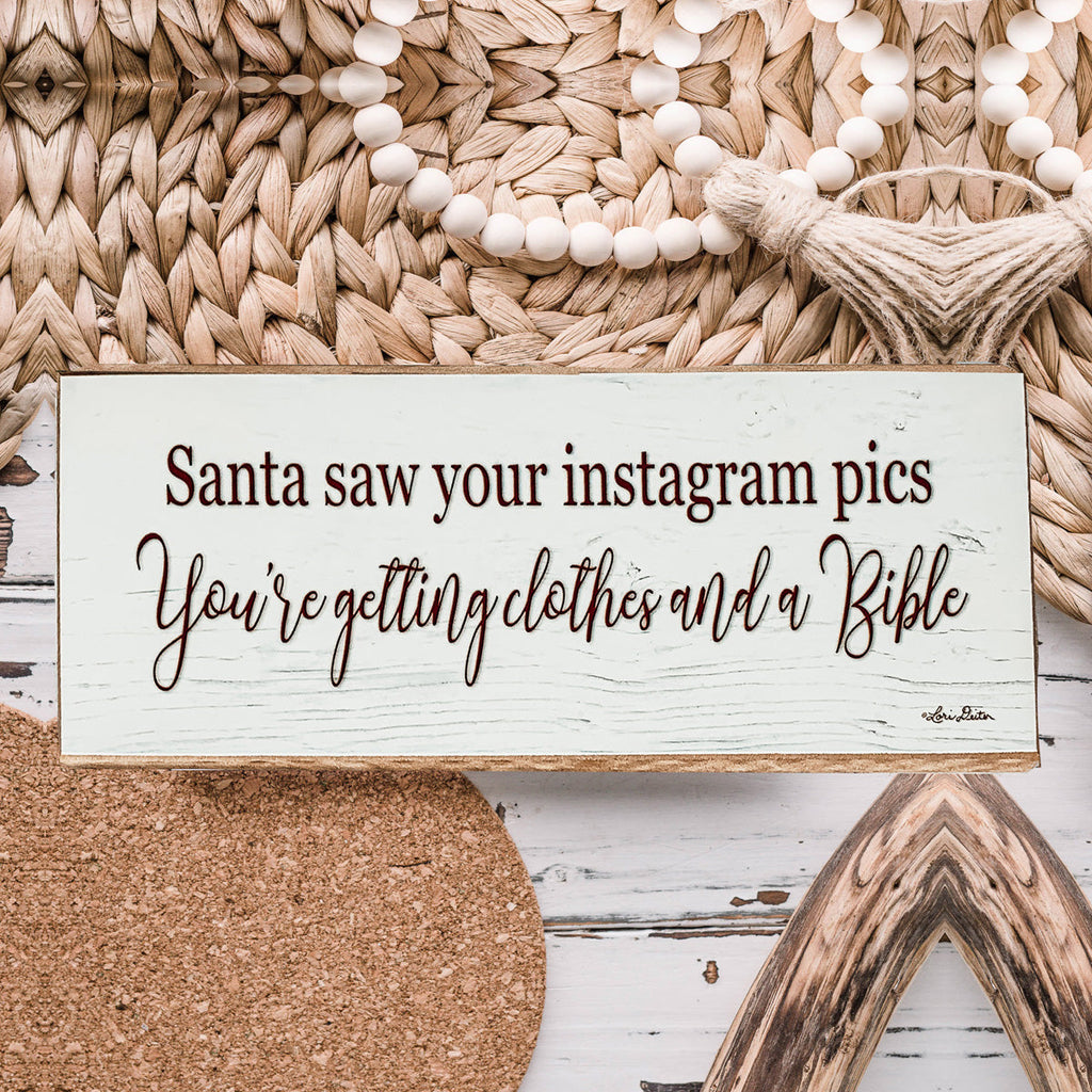Handmade Wood Christmas Sign Santa Saw Your Instagram He Is Getting You Clothes And A Bible Mantel BandsCo Straps