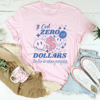 It Cost Zero Dollars To Be A Nice Person  Just Sayin Tee Peachy Sunday