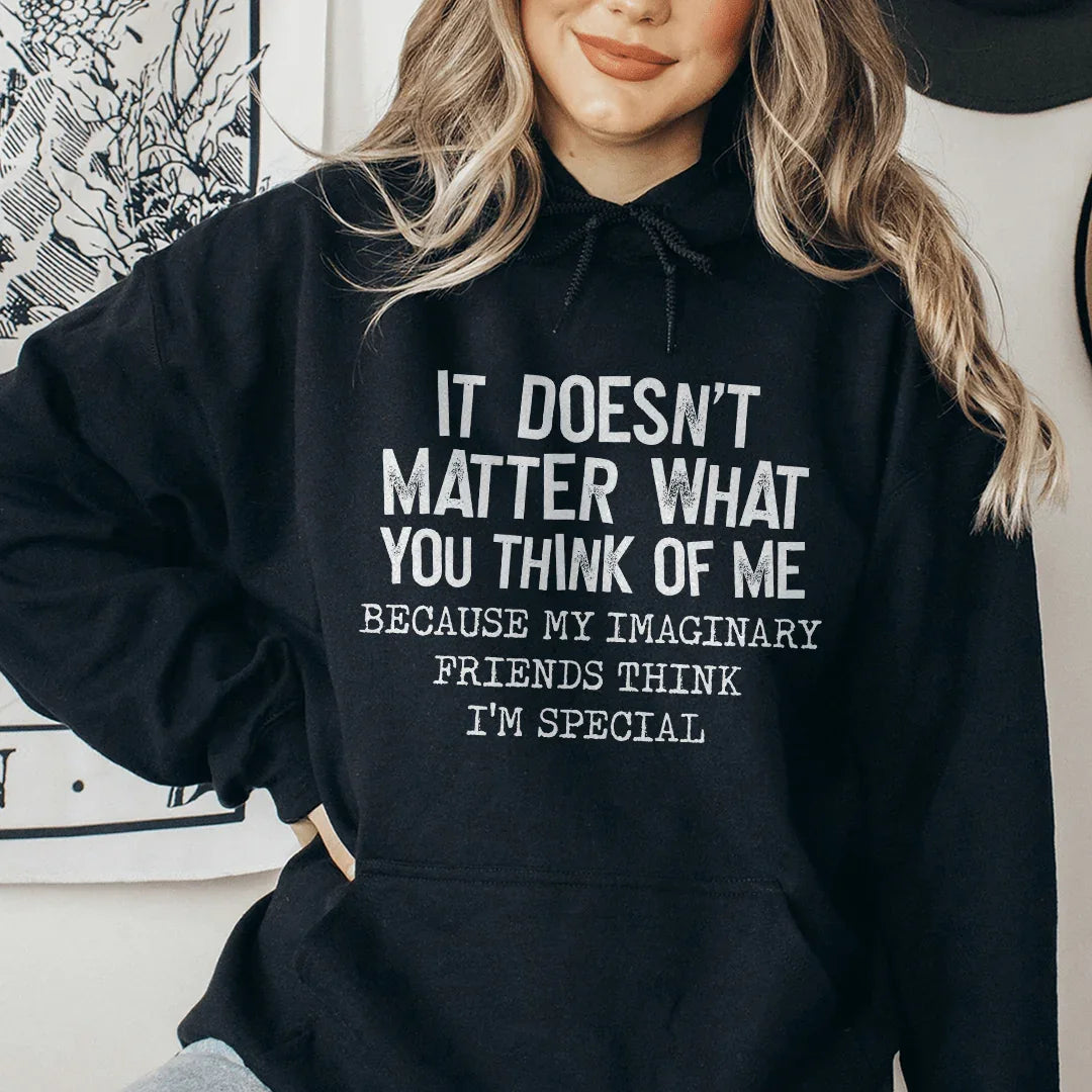 It Doesn't Matter What You Think Of Me Hoodie Peachy Sunday