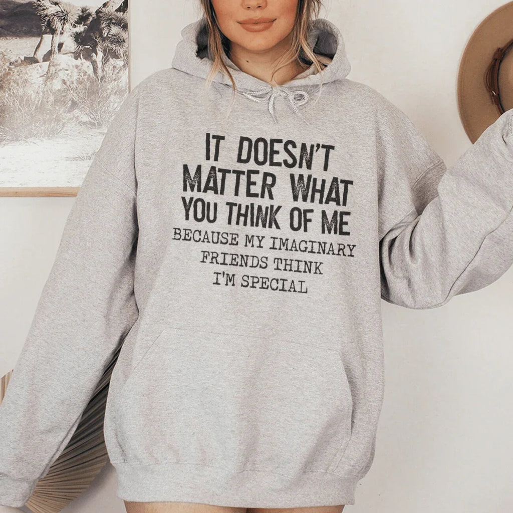 It Doesn't Matter What You Think Of Me Hoodie Peachy Sunday