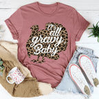 It's All Gravy Baby Tee