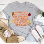 It's Fall Tee