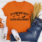 It's Frickin' Bats I Love Halloween Tee Peachy Sunday
