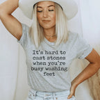 It's Hard To Cast Stones When You're Busy Washing Stones Tee Peachy Sunday