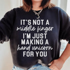 It's Not A Middle Finger Sweatshirt Peachy Sunday