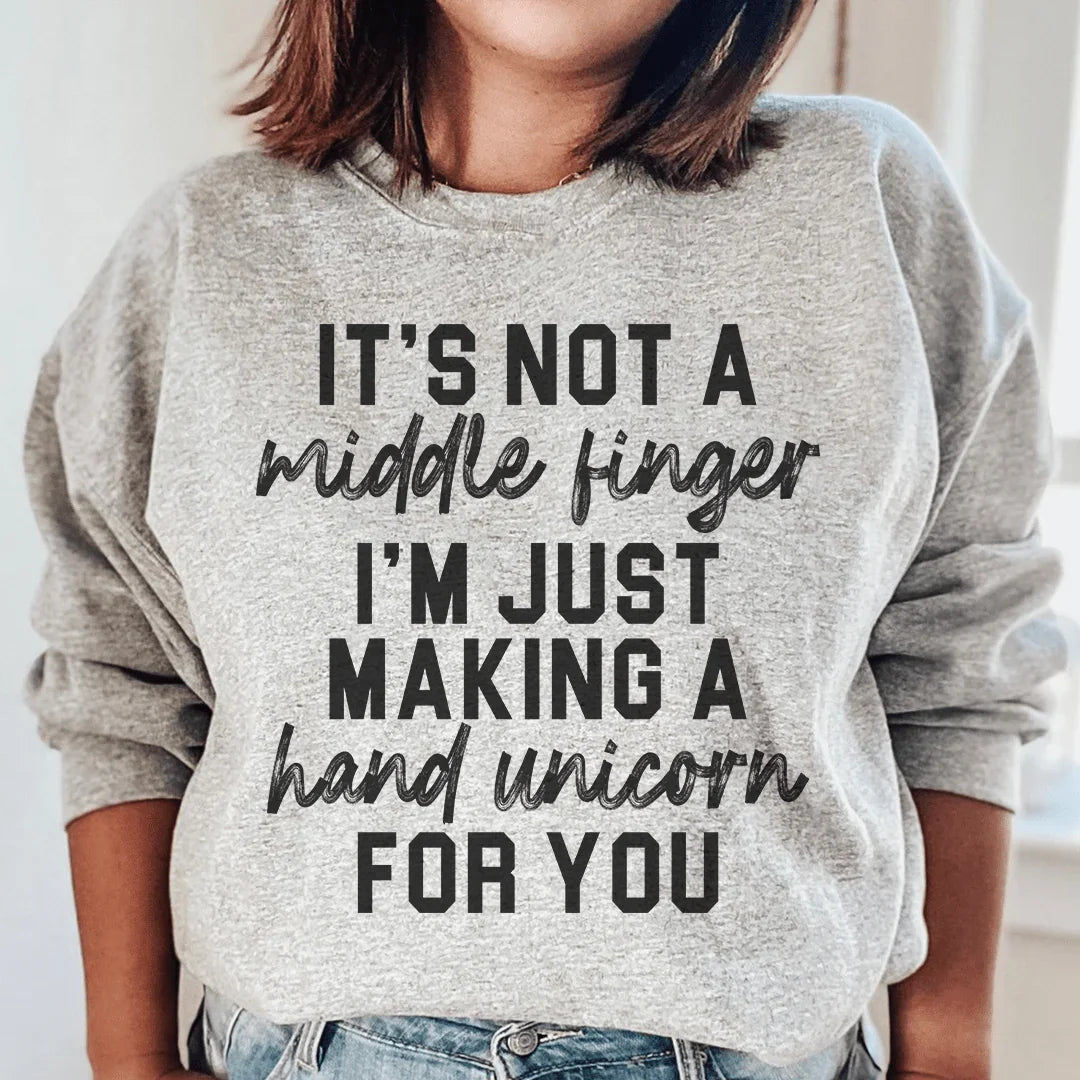 It's Not A Middle Finger Sweatshirt Peachy Sunday