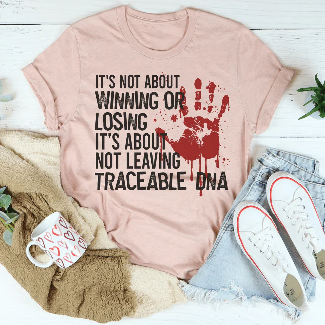 It's Not About Winning Or Losing Tee Peachy Sunday