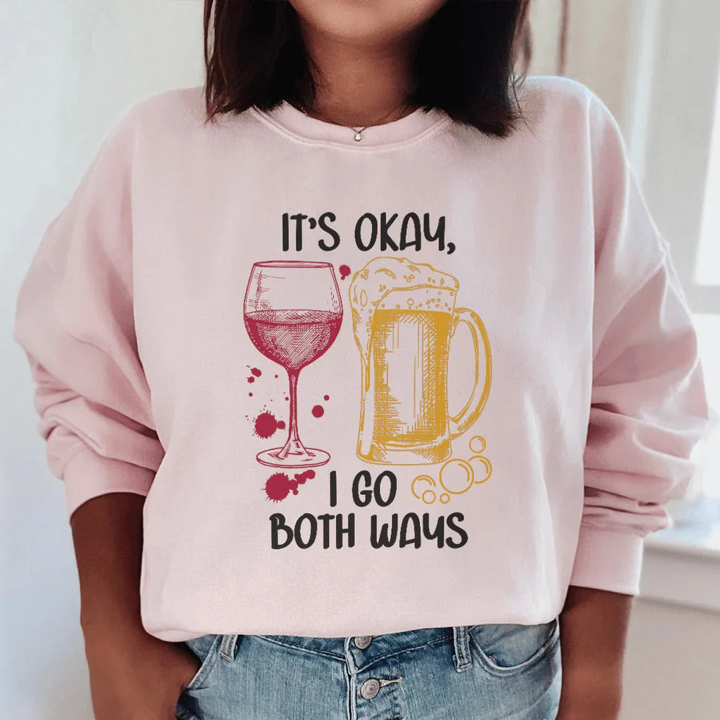 It's Ok I Go Both Ways Sweatshirt Peachy Sunday