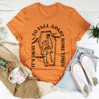 It's Okay To Fall Apart Some Times Tee Peachy Sunday