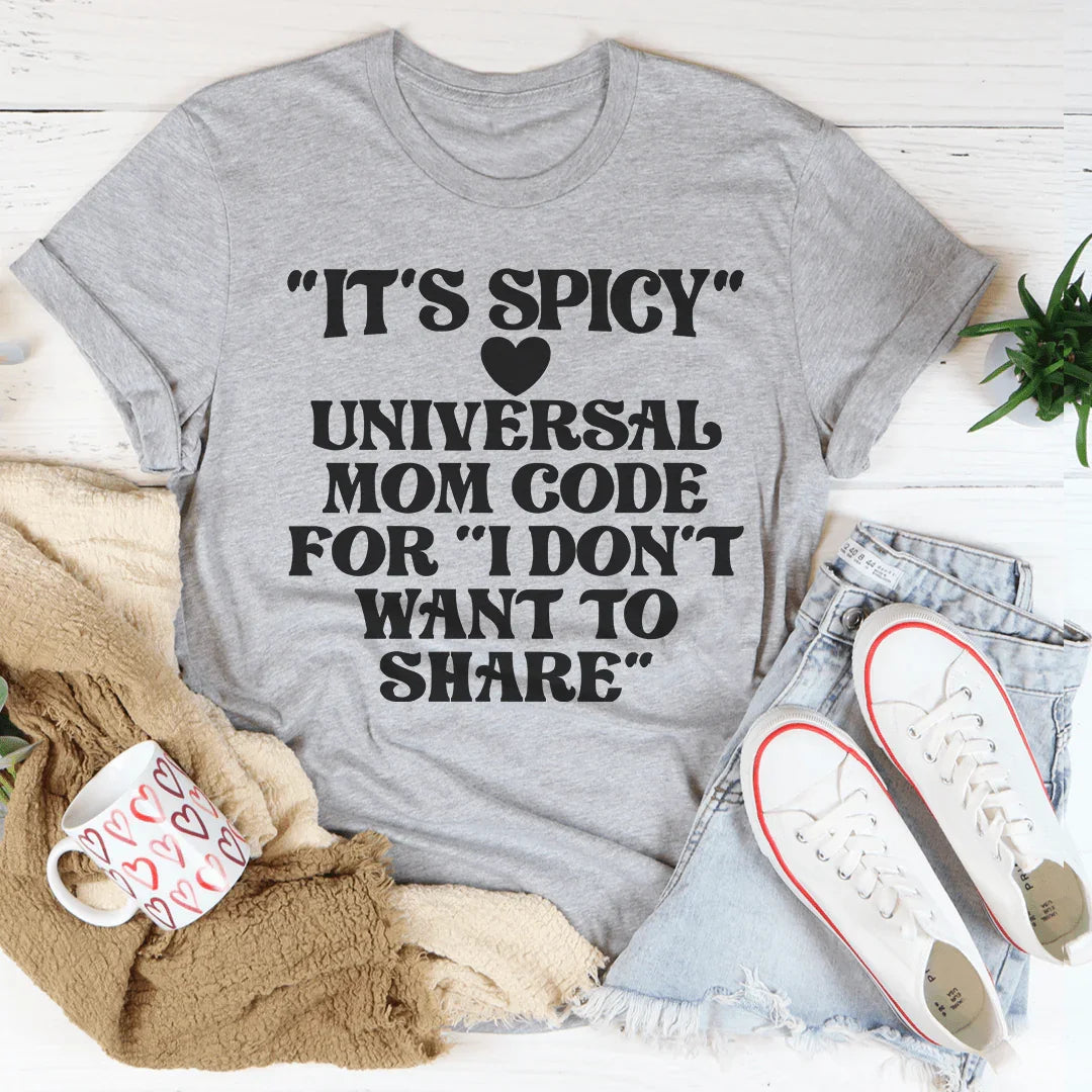It's Spicy Mom Tee Peachy Sunday