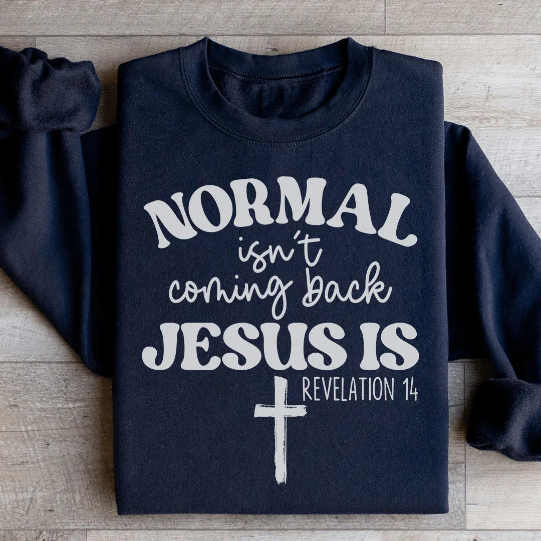 Jesus Is Coming Back Sweatshirt Peachy Sunday