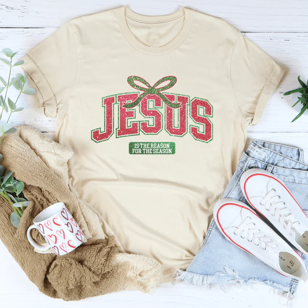 Jesus Is The Reason For The Season Tee Peachy Sunday