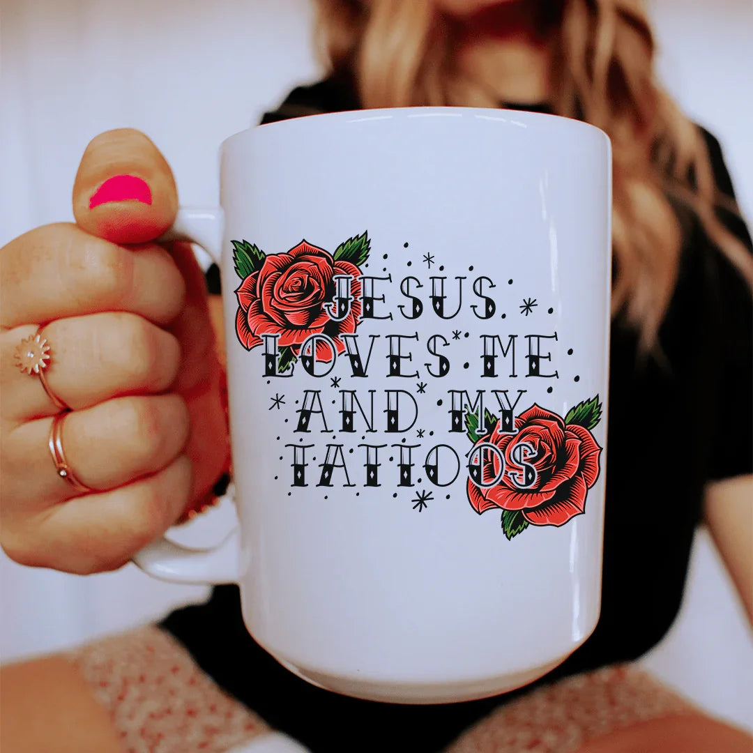 Jesus Loves Me And My Tattoos Ceramic Mug 15 oz Peachy Sunday