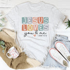 Jesus Loves You And Me Tee Peachy Sunday
