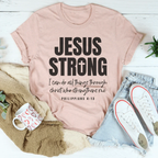 Jesus Strong  Tee Peachy Sunday