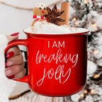 Freaking Jolly Ceramic Campfire Mug 14.5oz Red Or Green Double-Sided White Lettering Microwave Safe