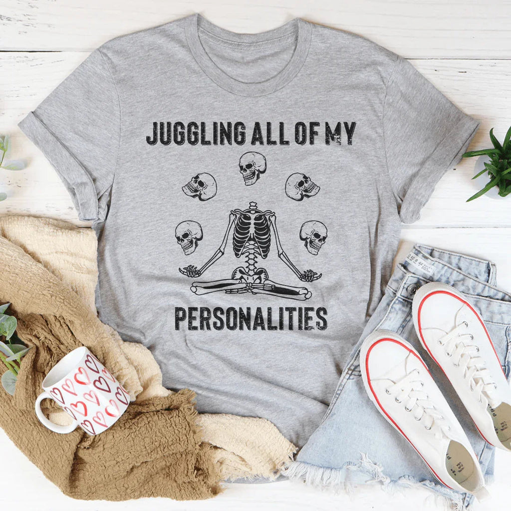 Juggling All Of My Personalities Tee Peachy Sunday