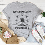 Juggling All Of My Personalities Tee Peachy Sunday