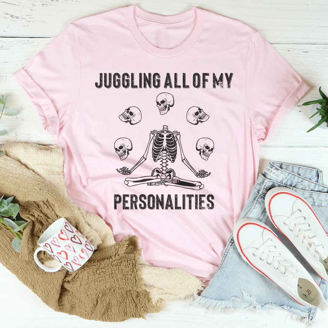 Juggling All Of My Personalities Tee Peachy Sunday