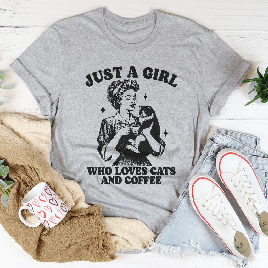 Just A Girl Who Loves Cats And Coffee Tee Peachy Sunday