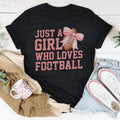 Just A Girl Who Loves Football Tee Peachy Sunday