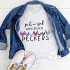 Just A Girl Who Loves Peckers Tee - SJB-DIAMOND ELITES